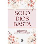 Solo Dios Basta