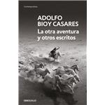 La Otra Aventura Y Otros Escritos