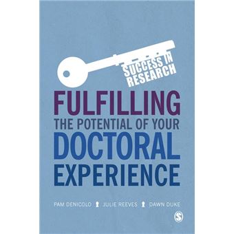 Fulfilling the Potential of Your Doctoral Experience - 1