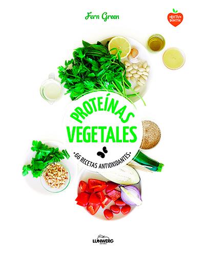 Vegetales 66 Recetas antioxidantes come verde tapa blanda libro proteinas de fern green