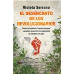 El desencanto de los revolucionarios