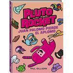Pluto Rocket-Juan Palomo Pierde El Aplomo