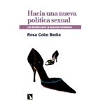 Hacia Una Nueva Politica Sexual