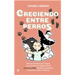 Creciendo entre perros
