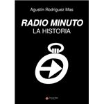 Radio Minuto. La Historia