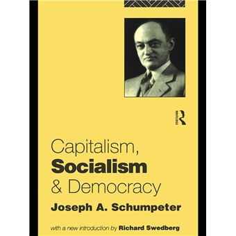 Capitalism, Socialism and Democracy - 1