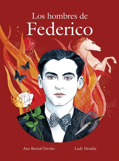 Los hombres de Federico -  ANA BERNAL TRIVIÑO (Autor), Ana Bernal-Triviño (Autor), Lady Desidia (Autor)