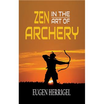Zen in the Art of Archery - 1