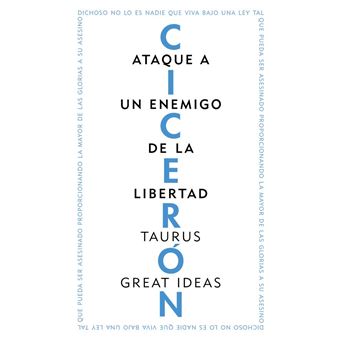 Ataque a un enemigo de la libertad (Serie Great Ideas 3)