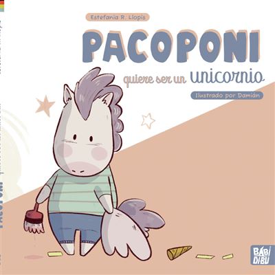 Babidi Bu Pacoponi Quiere Ser Un Unicornio
