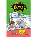 Comic Man Vs El Doctor Trasero Borron