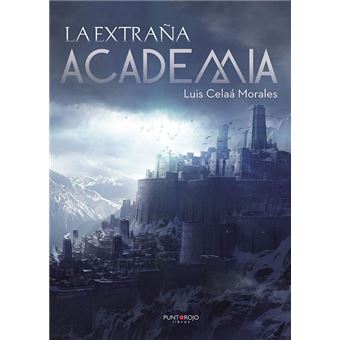 La extraña academia - 1