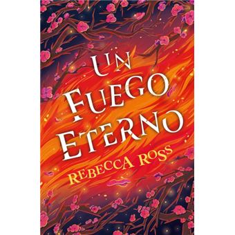 Un fuego eterno