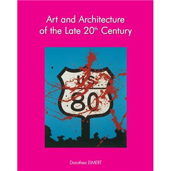 Art and architecture of the late 20th century - 1