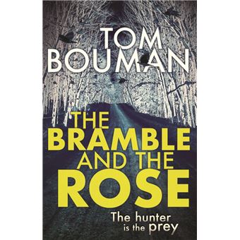 The Bramble and the Rose