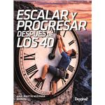 Escalar y progresar después de los 40
