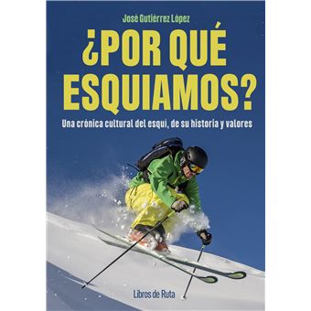 Por Que Esquiamos