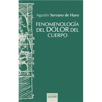 Fenomenologia Del Dolor Del Cuerpo