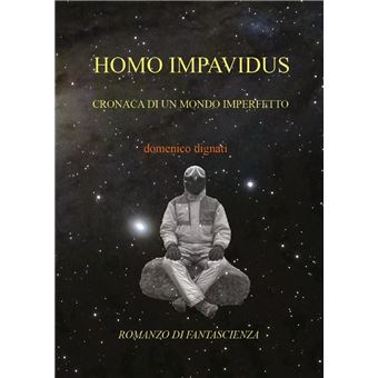 Homo Impavidus - 1