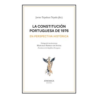 La Constitucion Portuguesa De 1976 En Perspectiva Historica