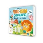 Dino-Dino Dinosaurio descubre la granja (Dino-Dino Dinosaurio)