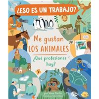 ¿Eso es un trabajo? Me gustan los animales: ¿qué profesiones hay?