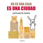 No es una caja, es una ciudad