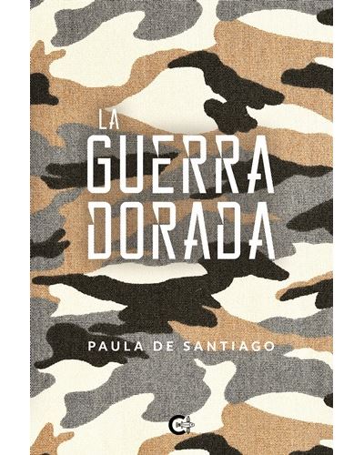 La guerra dorada