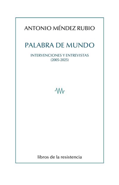 Libros De La Resistencia Palabra De Mundo