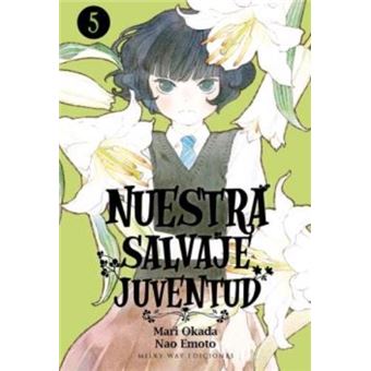 Nuestra salvaje juventud 5