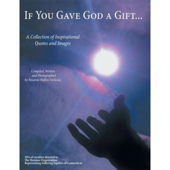 If You Gave God a Gift... - 1