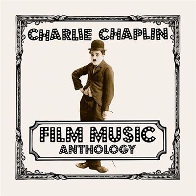 Charlie Chaplin Film music anthology b.s.o. 2