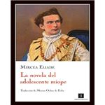 La novela del adolescente miope