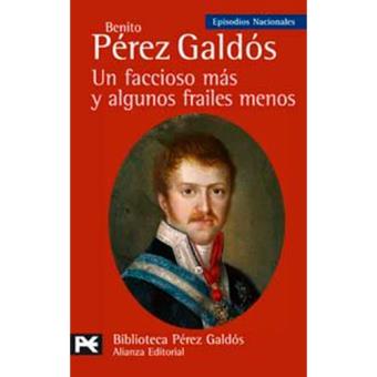 Un faccioso más y algunos frailes menos