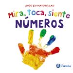 Mira, toca, siente. Números