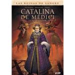 Catalina de Medicis. La reina maldita