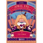 April Eye i els germans Mans. La cursa