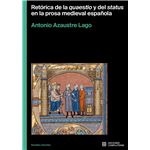 Retorica De La Quaestio Y Del Status En La Prosa Medieval