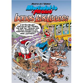 Mortadel·lo i Filemó. Bones festeees! (Mestres de l'humor 54)