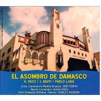 Zarzuela: El asombro de Damasco - CD