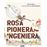 Rosa Pionera, ingeniera_0