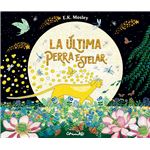 La Ultima Perra Estelar
