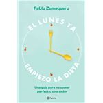 El lunes ya empiezo la dieta