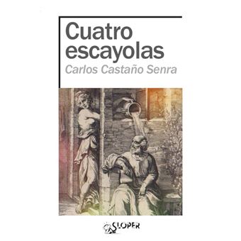 Cuatro Escayolas