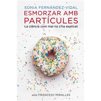 Esmorzar amb partícules