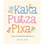 Kaka Putza Pixa-Komunera Joateko Gidaliburua-Eus