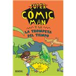 Comic Man Y La Trompeta Del Tiempo