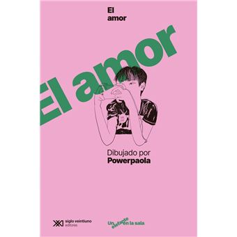 El Amor Dibujado Por Powerpaola