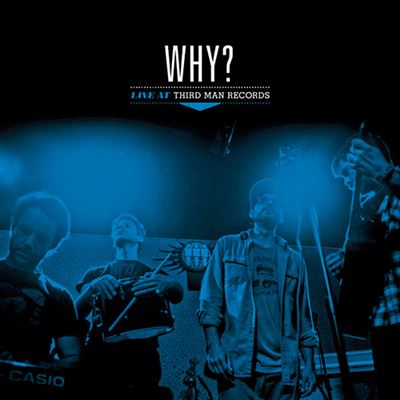 Vinilo Why Live at third man records 1cds