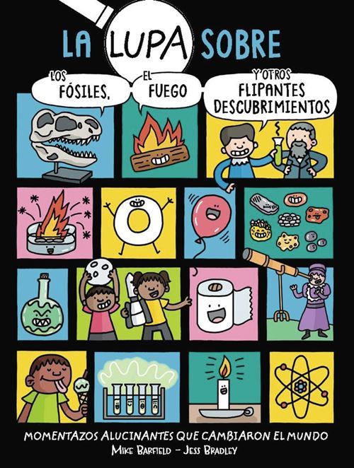La Lupa Sobre Los Fosiles El Fuego Y Otros Flipantes Descubr